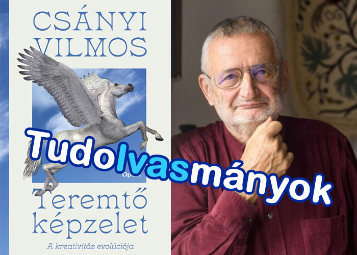 Tudolvasmányok – Teremtő képzelet