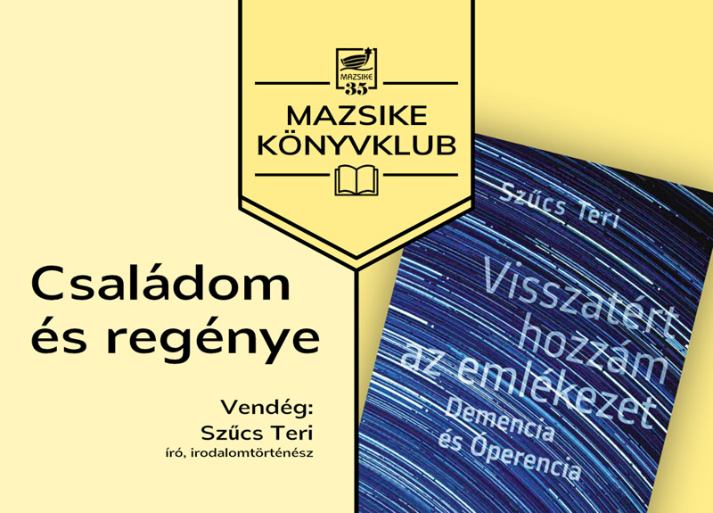 Családregény könyvklub a Mazsikében: Demencia és Óperencia