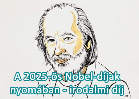 A 2025-ös Nobel-díjak nyomában – irodalmi díj