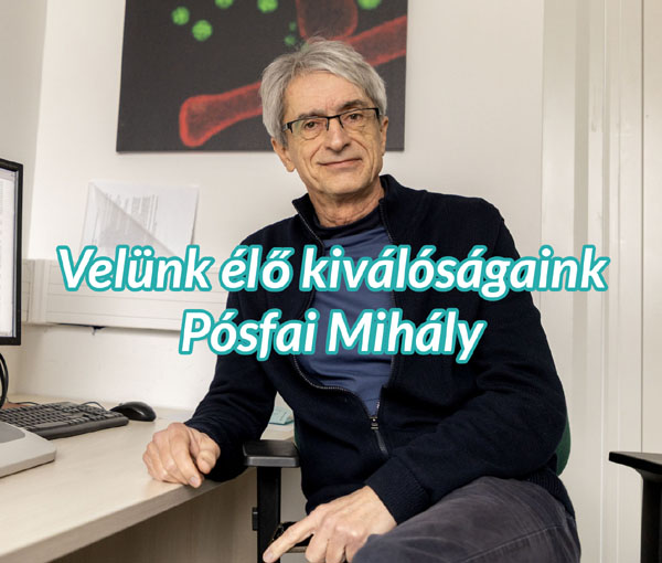 Velünk élő kiválóságaink – Pósfai Mihály